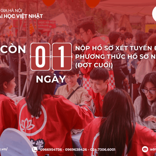 CÒN 01 NGÀY NỘP HỒ SƠ XÉT TUYỂN ĐHCQ PHƯƠNG THỨC HỒ SƠ NĂNG LỰC (ĐỢT CUỐI)