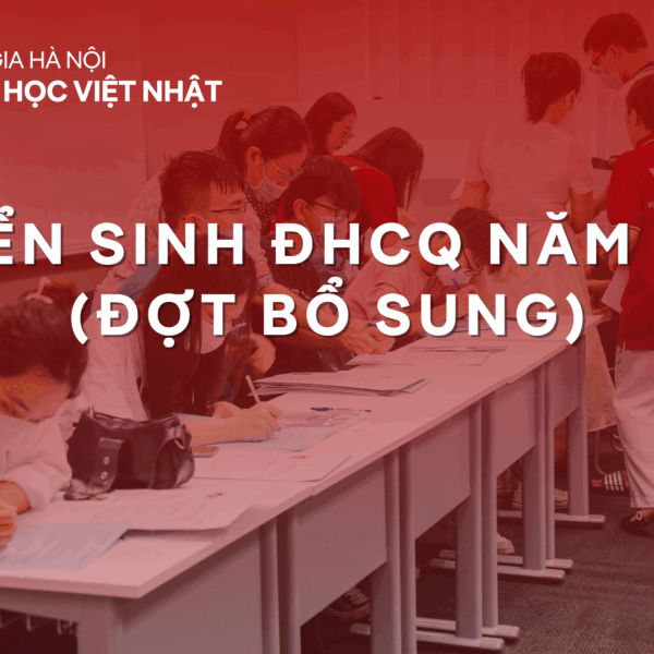 [THÔNG BÁO] TUYỂN SINH ĐHCQ NĂM 2025 – ĐỢT BỔ SUNG